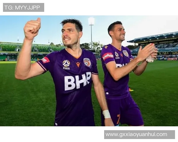 珀斯光荣与中部海岸海员激战在即谁将赢得澳超赛季的关键对决